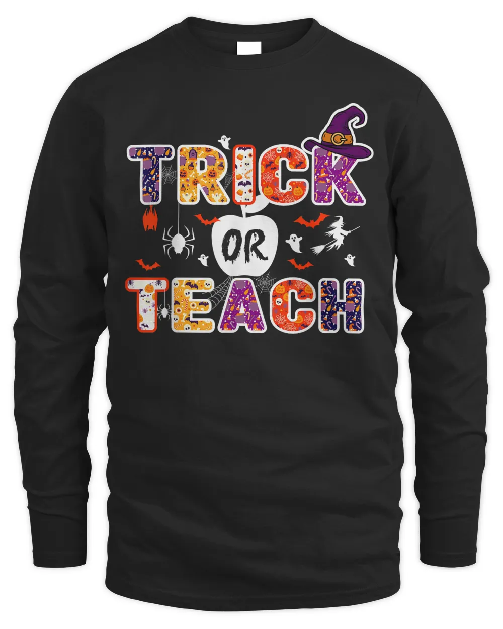 Trick Or Teach Funny Teacher Halloween Costume 2023 Gifts Shirt Men's Long Sleeved T-Shirt black s